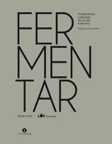 Descarga de libros de literatura francesa gratis. FERMENTAR (Spanish Edition) 9788419043030 de ROBERT RUIZ MORENO