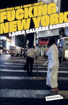 Descargar gratis ebooks pdf para j2ee FUCKING NEW YORK (Literatura española) CHM PDF ePub de LAURA CALÇADA I BARRES 9788419971630