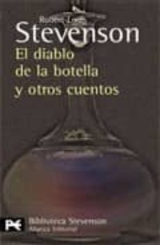 EL DIABLO DE LA BOTELLA Y OTROS CUENTOS | ROBERT LOUIS STEVENSON | Casa del  Libro