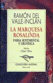 9788423919130 - La marquesa Rosalinda, farsa sentimental y grotesca (Ramón del Valle-Inclán) - (Audiolibro Voz Humana)