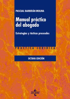 Descargar MANUAL PRACTICO DEL ABOGADO : ESTRATEGIAS Y TACTICAS PROCESALES gratis pdf - leer online
