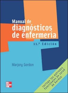 MANUAL DE DIAGNOSTICO DE ENFERMERIA | MARJORY GORDON | Casa del Libro México