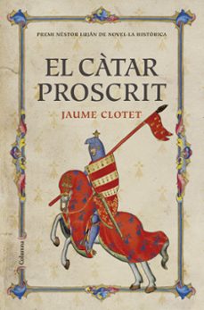 Pdf book downloader descarga gratuita EL CÀTAR PROSCRIT (PREMI NÈSTOR LUJÁN 2016)