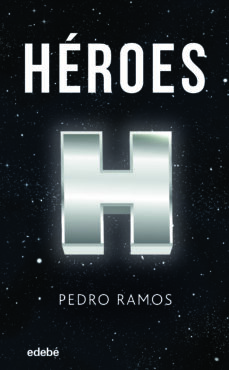 Descarga gratuita en línea HEROES de PEDRO RAMOS ePub 9788468353630