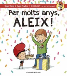 Portada de PER MOLTS ANYS, ALEIX!
