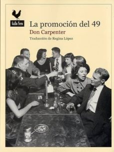 Ebook gratuito y descarga LA PROMOCIÓN DEL 49 de DON CARPENTER  in Spanish 9788494108730