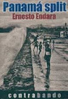 Amazon kindle book descargas gratuitas PANAMA SPLIT 9788494394430 CHM ePub de ERNESTO ENDARA ESTRADA (Spanish Edition)