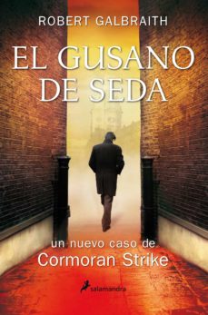 Positivo Credencial Pendiente EL GUSANO DE SEDA (SERIE CORMORAN STRIKE 2) | ROBERT GALBRAITH | Casa del  Libro