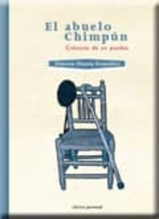 Descargando audiolibros a mp3 EL ABUELO CHIMPUN: CRONICAS DE UN PUEBLO in Spanish 9788499460130 PDF de SIMEON SIMON GONZALEZ