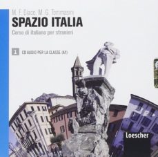 Ebook descargar mp3 gratis SPAZIO ITALIA 1 (AUDIOCD) A1: CORSO DI ITALIANO PER STRANIERI