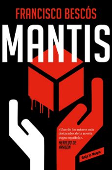 Descargar libros franceses en pdf gratis MANTIS en espa&ntilde;ol de Francisco Besc&oacute;s 9791387740030