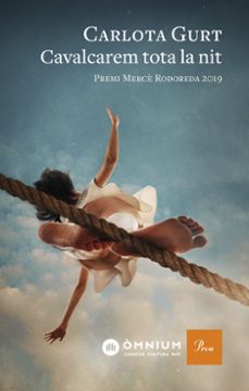 Portada de CAVALCAREM TOTA LA NIT. PREMI MERCE RODOREDA 2020