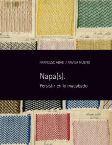 Portada de NAPA(S): PERSISTIR EN LO INACABADO
