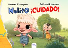 Portada de NOLITO, ¡CUIDADO!