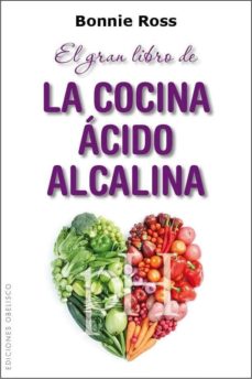 Portada de EL GRAN LIBRO DE LA COCINA ACIDO-ALCALINA