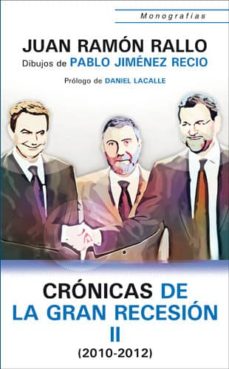 Portada de CRONICAS DE LA GRAN RECESION, II (2010-2012)