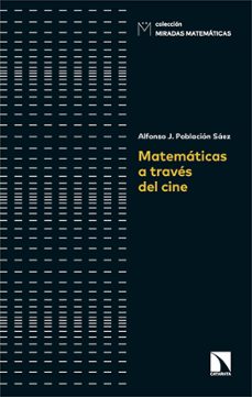 Portada de MATEMATICAS A TRAVES DEL CINE