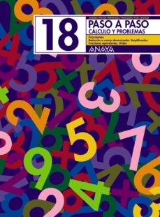 Portada de PASO A PASO 18: CALCULO Y PROBLEMAS: FRACCIONES