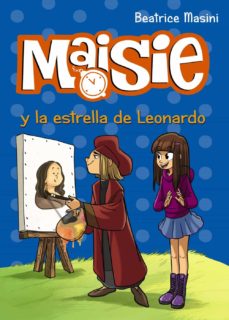 Portada de MAISIE Y LA ESTRELLA DE LEONARDO