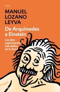 Portada de DE ARQUIMEDES A EINSTEIN
