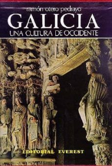 Portada de GALICIA, UNA CULTURA DE OCCIDENTE
