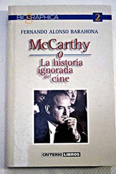 Portada de MCCARTHY O LA HISTORIA IGNORADA DEL CINE