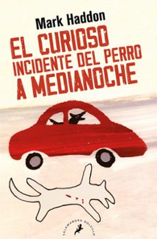 Portada de EL CURIOSO INCIDENTE DEL PERRO A MEDIANOCHE