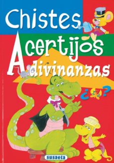 Portada de CHISTES, ACERTIJOS Y ADIVINANZAS