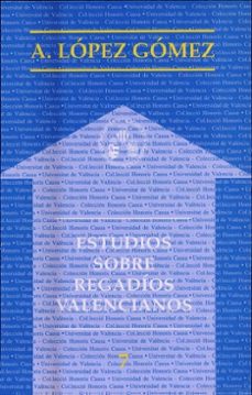 Portada de ESTUDIOS SOBRE REGADIOS VALENCIANOS