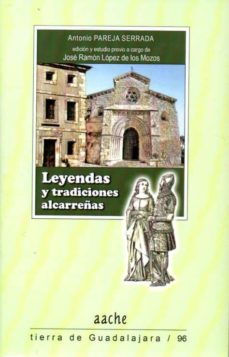 Portada de LEYENDAS Y TRADICIONES ALCARREÑAS