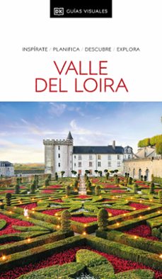 Descarga de libros completos gratis. VALLE DEL LOIRA 2025 (GUIAS VISUALES)