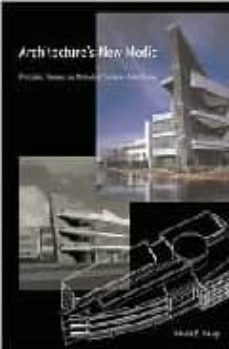 Libros descargados iphone 4 ARCHITECTURE S NEW MEDIA: PRINCIPLES, THEORIES, AND METHODS OF CO MPUTER AIDED-DESIGN (Spanish Edition)