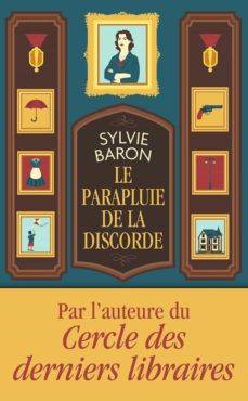 Descargar epub colección de libros electrónicos LE PARAPLUIE DE LA DISCORDE
         (edición en francés) de SYLVIE BARON