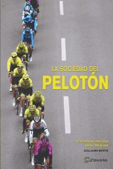 Leer libros descargados en ipad LA SOCIEDAD DEL PELOTON (Spanish Edition) 9788412324440 MOBI