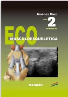 Descargar colecciones de libros electrónicos de epub ECO MUSCULOESQUELÉTICA NIVEL 2 (AVANZADO) en español de   9788416042340