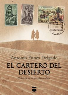 Descargar libros electrnicos deutsch pdf gratis EL CARTERO DEL DESIERTO in Spanish de ANTONIO FUNES DELGADO