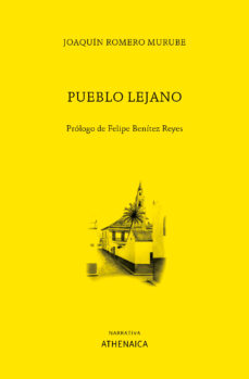 Descargando google book PUEBLO LEJANO de JOAQUIN ROMERO MURUBE DJVU MOBI in Spanish