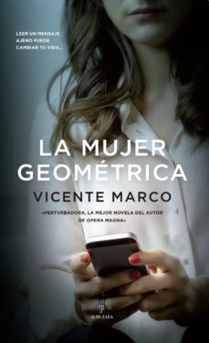 Ebook para descarga gratuita en red LA MUJER GEOMETRICA (Literatura española) 