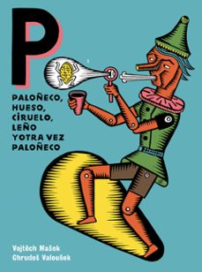 Descargar ebook for iphone 3g PALOÑECO, HUESO, CIRUELO, LEÑO Y OTRA VEZ PALOÑECO (Spanish Edition) de 