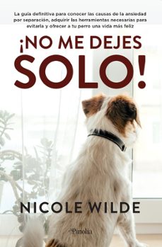 Buenos libros descarga gratuita ¡NO ME DEJES SOLO! 9788418965340 de NICOLE WILDE iBook FB2