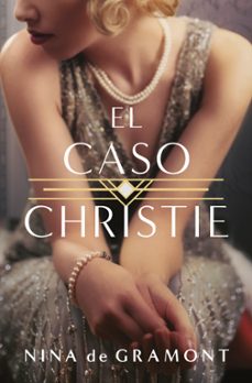 Los mejores vendedores de descarga de libros electrónicos EL CASO CHRISTIE 9788419130440 in Spanish de NINA GRAMONT 