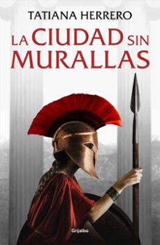 Descargar libros gratis para kindle fire LA CIUDAD SIN MURALLAS CHM iBook MOBI de Tatiana Herrero (Literatura española)