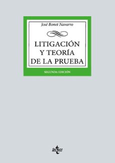 LITIGACIÓN Y TEORÍA DE LA PRUEBA