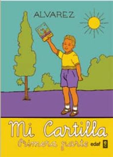 Descargar MI CARTILLA - PRIMERA PARTE gratis pdf - leer online