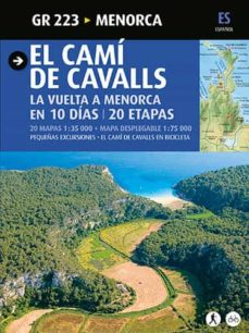 Nuevos ebooks gratis descargar pdf EL CAMI DE CAVALLS. LA VUELTA A MENORCA EN 10 DIAS. 20 ETAPAS de SERGI LARA 9788484785040 in Spanish
