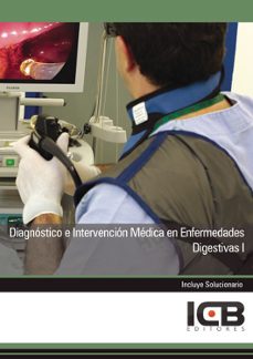 Portada de MANUAL DIAGNOSTICO E INTERVENCION MEDICA EN ENFERMEDADES DIGESTIVAS I
