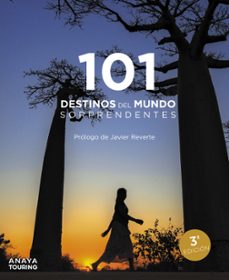 101 DESTINOS DEL MUNDO SORPRENDENTES 2025 (GUIAS SINGULARES) (2ª ED.)