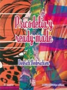 Descargar PSICODELIA Y READY-MADE gratis pdf - leer online