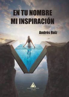Audiolibros en línea gratuitos sin descarga EN TU NOMBRE MI INSPIRACION en español FB2