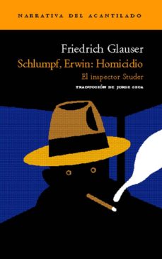 Descargar libro amazon SCHLUMPF, ERWIN: HOMICIDIO (EL INSPECTOR STUDER) (Spanish Edition) 9788495359940 PDB ePub